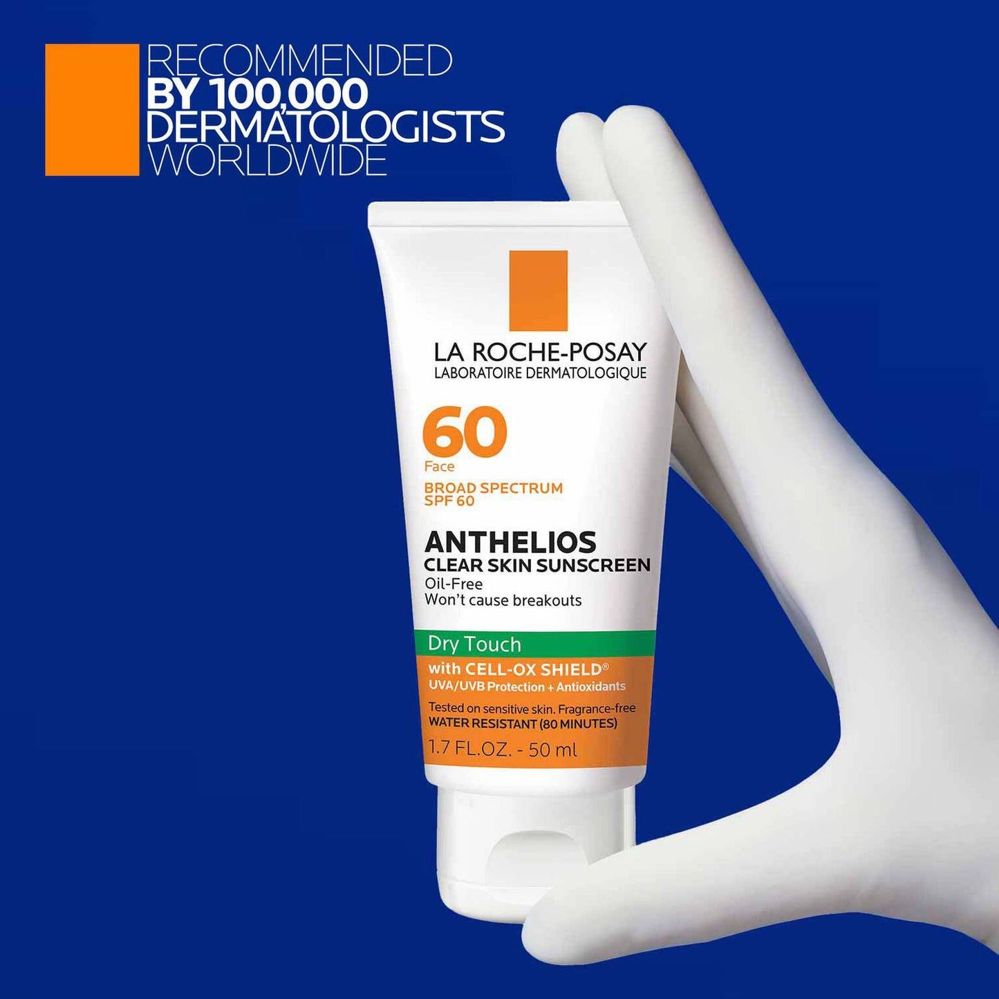 anthelios-clear-skin-oil-free-sunscreen-spf-60-m5 LaRochePosay-Product-Anthelios-Anth-60-Dry-Touch-US-T-50ml-3606000430488-Proendorsement_Rev.jpg