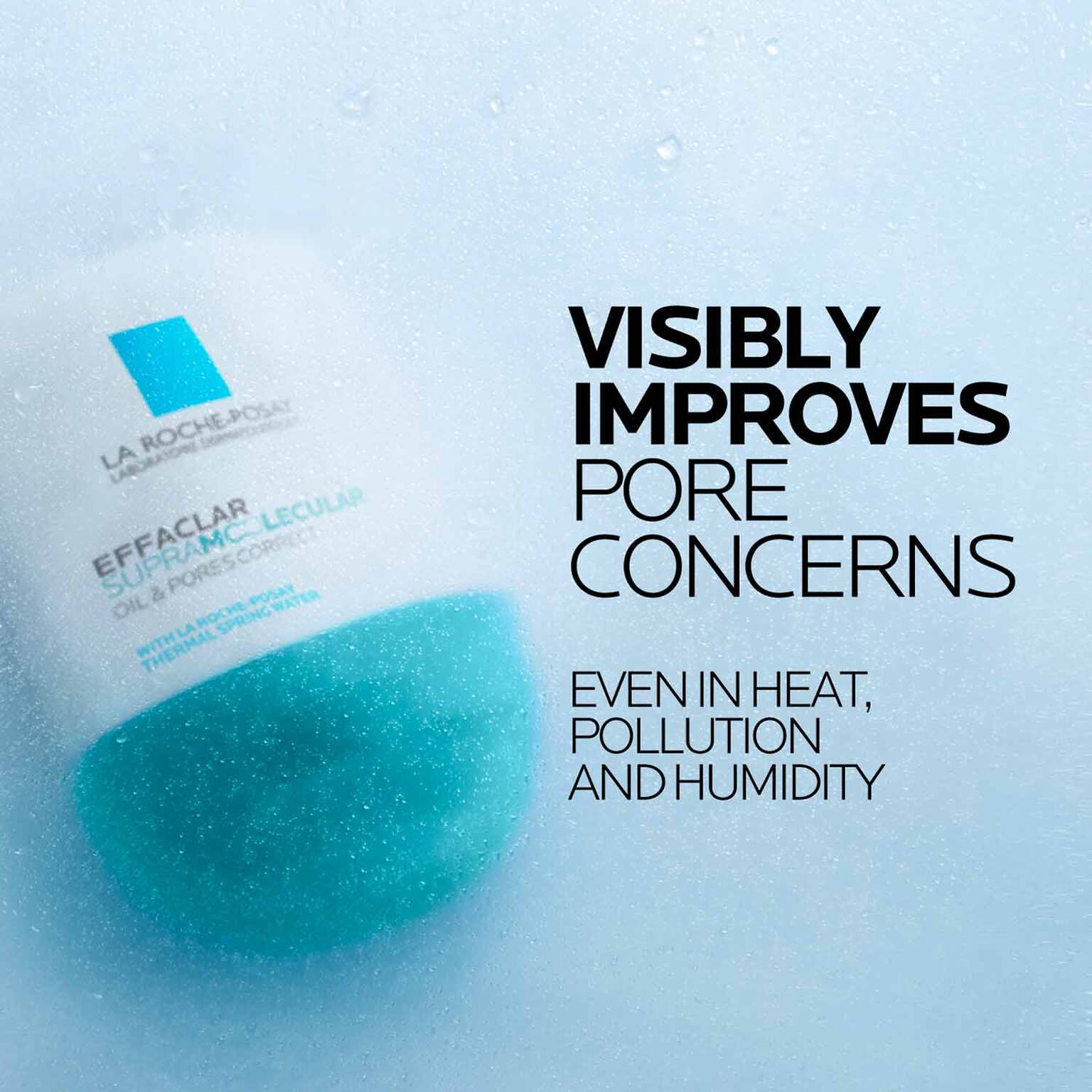 effaclar-supramolecular-oil-and-pores-correct-mattifying-moisturizer-q1 Supramolecular-Moisturizer_D2C-ATF-Efficacy_1500x1500.jpg