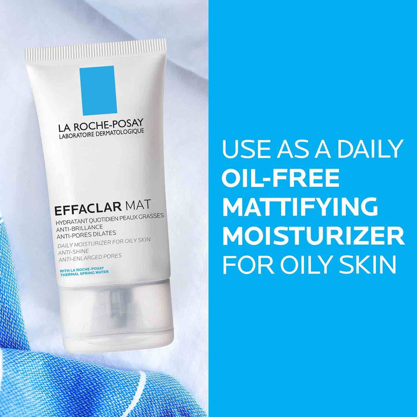 skin-care-routine-for-oily-skin-travel-set-h3 effaclar-mat-mattifying-moisturizer-for-oily-skin-oil-free-moisturizer-3337872413025-5 (1).jpg
